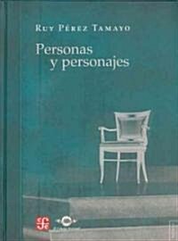 Personas y personajes / Persons and personages (Hardcover)
