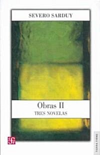 Obras II / Complete works (Paperback)