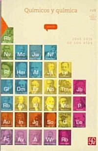 Quimicos y Quimica = Chemicals and Chemical (Paperback)