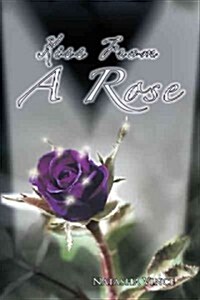 Kiss from a Rose (Paperback)