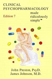 Clinical Psychopharmacology Made Ridiculously Simple (Paperback, 7th)