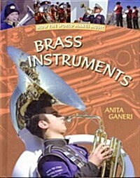 Brass Instruments (Library Binding)