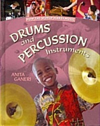 Drums and Percussion Instruments (Hardcover)