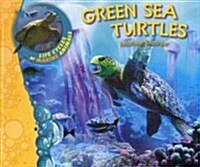 Green Sea Turtles (Library Binding)