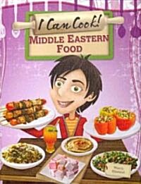 Middle Eastern Food (Library Binding)