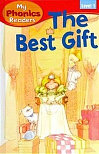 The Best Gift (Library Binding)