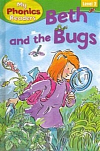 Beth and the Bugs (Library Binding)
