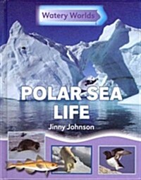 [중고] Polar Sea Life (Library Binding)