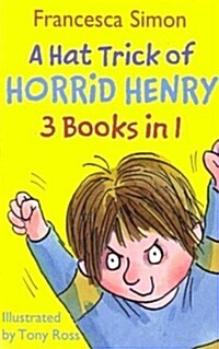 [중고] Hat Trick of Horrid Henry : 3 Books in 1 (Paperback)