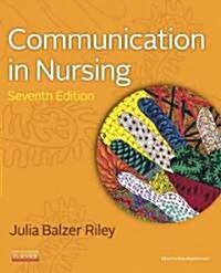 Communication in Nursing (Paperback, 7)