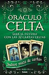 Or?ulo Celta Con Mazo de Cartas: Leer El Futuro Con Las 32 Cartas Celtas (Paperback)