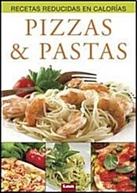 Pizzas & Pastas (Paperback)