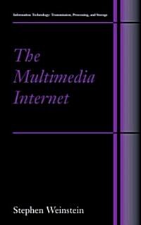 The Multimedia Internet (Paperback, Reprint)