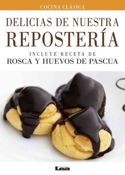 Delicias de Nuestra Reposter? (Paperback)