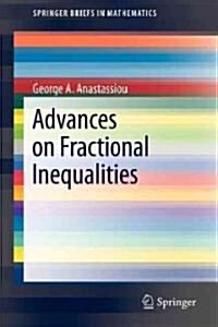 Advances on Fractional Inequalities (Paperback)