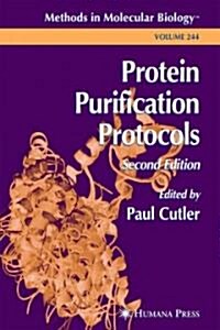 Protein Purification Protocols (Paperback, 2)