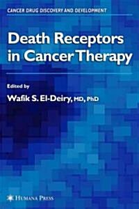 Death Receptors in Cancer Therapy (Paperback)