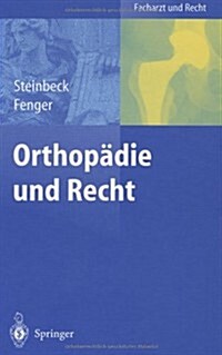 Orthop?ie Und Recht (Hardcover, 2004)
