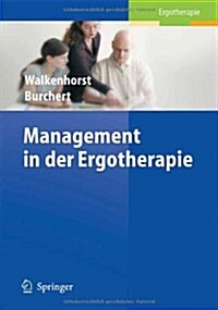 Management in Der Ergotherapie (Paperback)