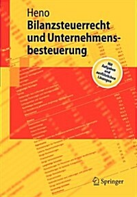 Bilanzsteuerrecht Und Unternehmensbesteuerung (Paperback)