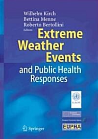 Extreme Weather Events and Public Health Responses (Paperback)