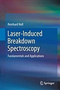 Laser-Induced Breakdown Spectroscopy: Fundamentals and Applications (Hardcover, 2012)