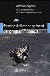 Elementi Di Management Dei Programmi Spaziali (Paperback, 2012)