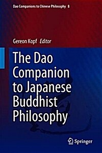 The DAO Companion to Japanese Buddhist Philosophy (Hardcover, 2019)