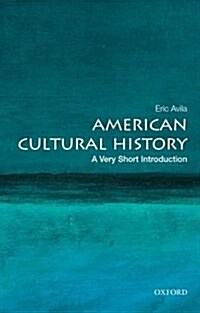 American Cultural History: A Very Short Introduction (Paperback)