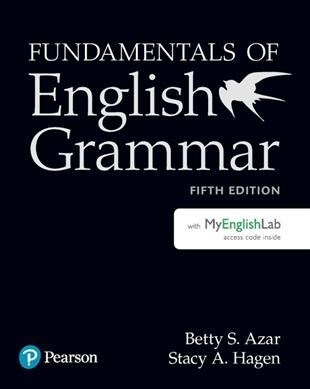 Fundamentals of English Grammar Student Book with Mylab English, 5e (Paperback, 5)