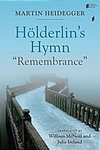 H?derlins Hymn Remembrance (Hardcover)