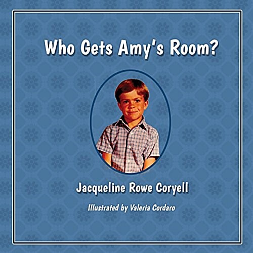 Who Gets Amys Room? (Paperback)