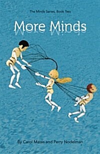 More Minds: The Minds Series, Book Two (Paperback)