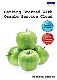 Getting Started with Oracle Service Cloud (Paperback)