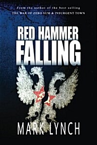 Red Hammer Falling (Paperback)