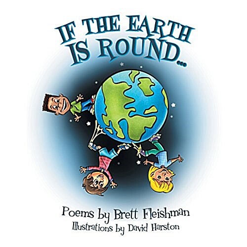 If the Earth Is Round...: (beginner: Vol 1) (Paperback)