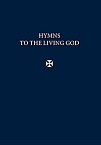 Hymns to the Living God (Navy Cloth) (Hardcover, Navy Cloth)