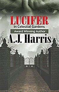 Lucifer: In Celestial Gardens (Paperback)