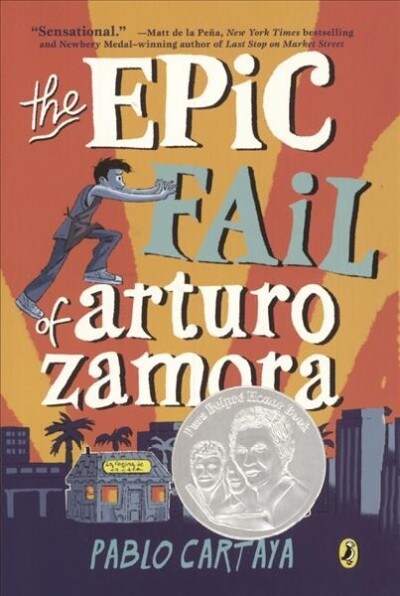 Epic Fail of Arturo Zamora (Prebound, Bound for Schoo)