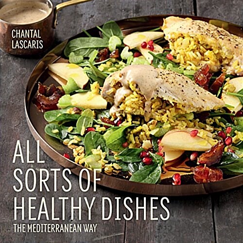 All Sorts of Healthy Dishes (Paperback)