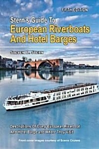 Sterns Guide to European Riverboats and Hotel Barges (Paperback)