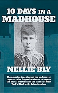 Ten Days in a Madhouse (Hardcover)