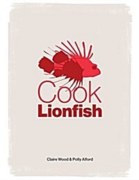 Cook Lionfish (Paperback)