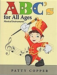 ABCs for All Ages: Musical Instruments (Paperback)