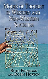 Modes of Thought in Western and Non-Western Societies (Hardcover)