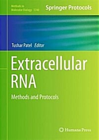 Extracellular RNA: Methods and Protocols (Hardcover, 2018)