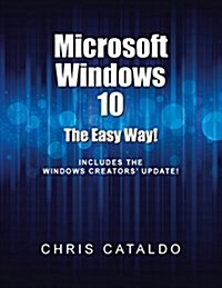 Microsoft Windows 10: The Easy Way! (Paperback)
