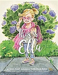 This Is Ella (Paperback)