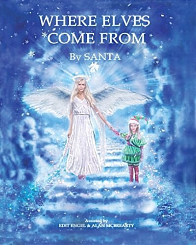 Where Elves Come from (Paperback)