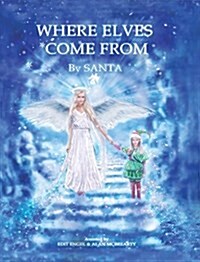 Where Elves Come from (Hardcover)